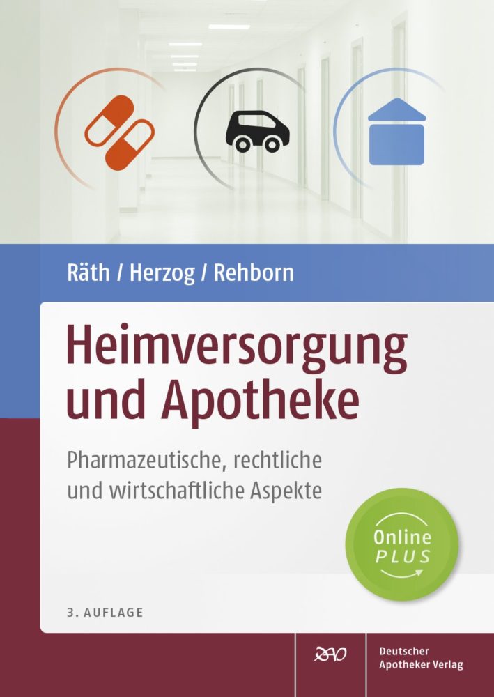 Buchcover mit dem Titel Heimversorgung und Apotheke von Räth, Herzog und Reborn, zeigt Symbole für Tabletten, Auto und Hausflur